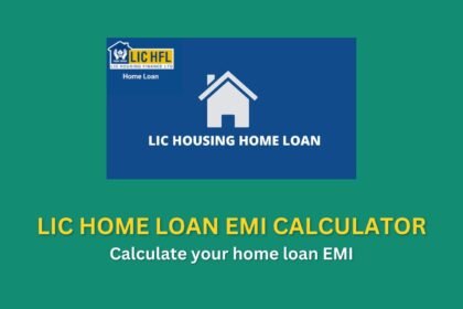 LIC Home Loan EMI Calculator