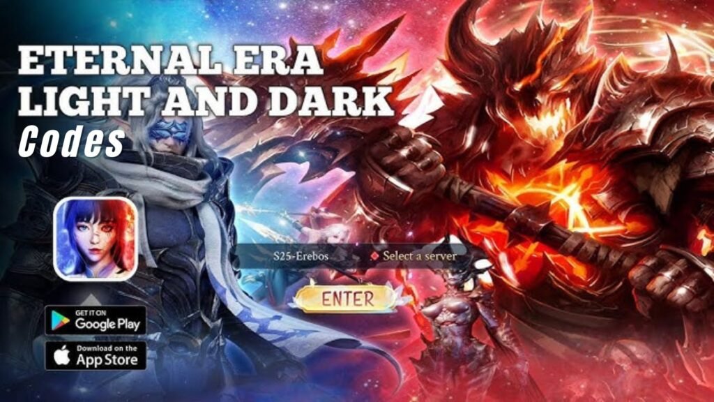 Codes in Eternal Era Light and Dark